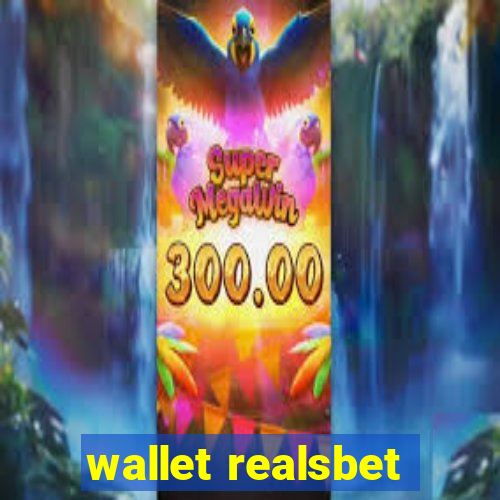 wallet realsbet